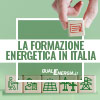 LA FORMAZIONE ENERGETICA IN ITALIA